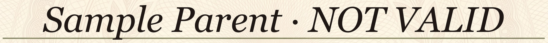 Synthetic sample certificate name field for Alienated Parent Scripts reading Sample Parent · NOT VALID.