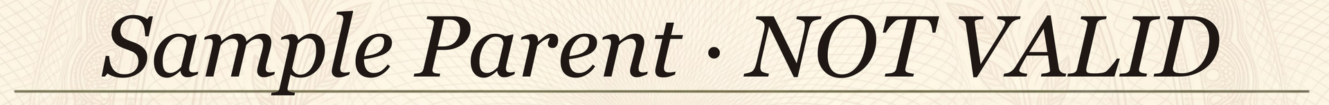 Synthetic sample certificate name field for Parallel Parenting reading Sample Parent · NOT VALID.
